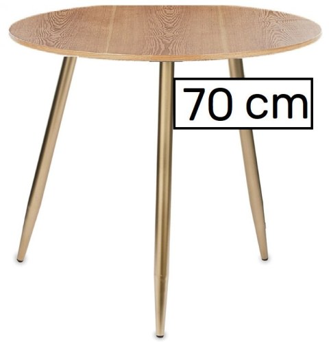 Stół okrągły VINCI OAK WOOD 70 cm GOLD Lugano Stół okrągły VINCI OAK WOOD 70 cm GOLD Lugano